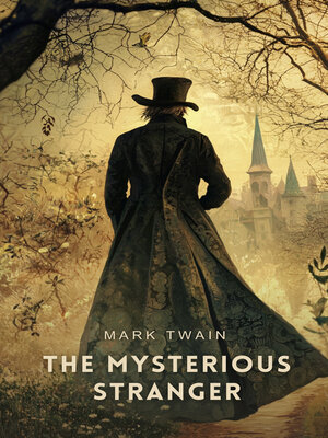 cover image of The Mysterious Stranger